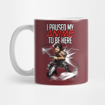 I Paused My Anime To Be Here Design Eren Of Attack Mug Official Attack On Titan Merch